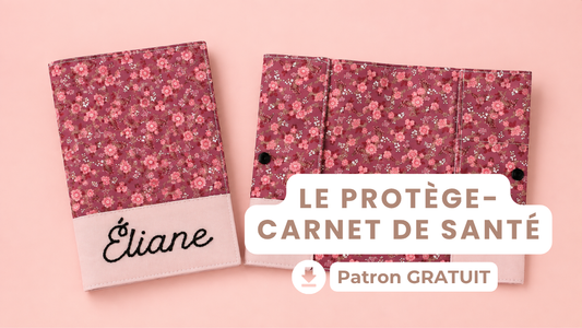 Comment coudre un protège-carnet de santé - patron gratuit + tuto