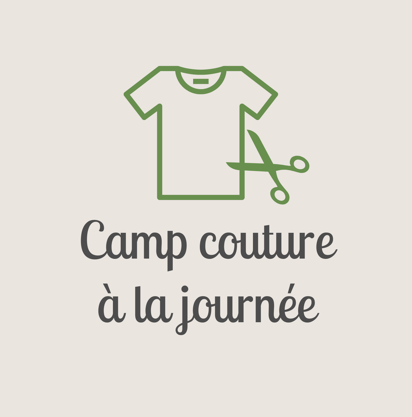 Camp couture - Journée