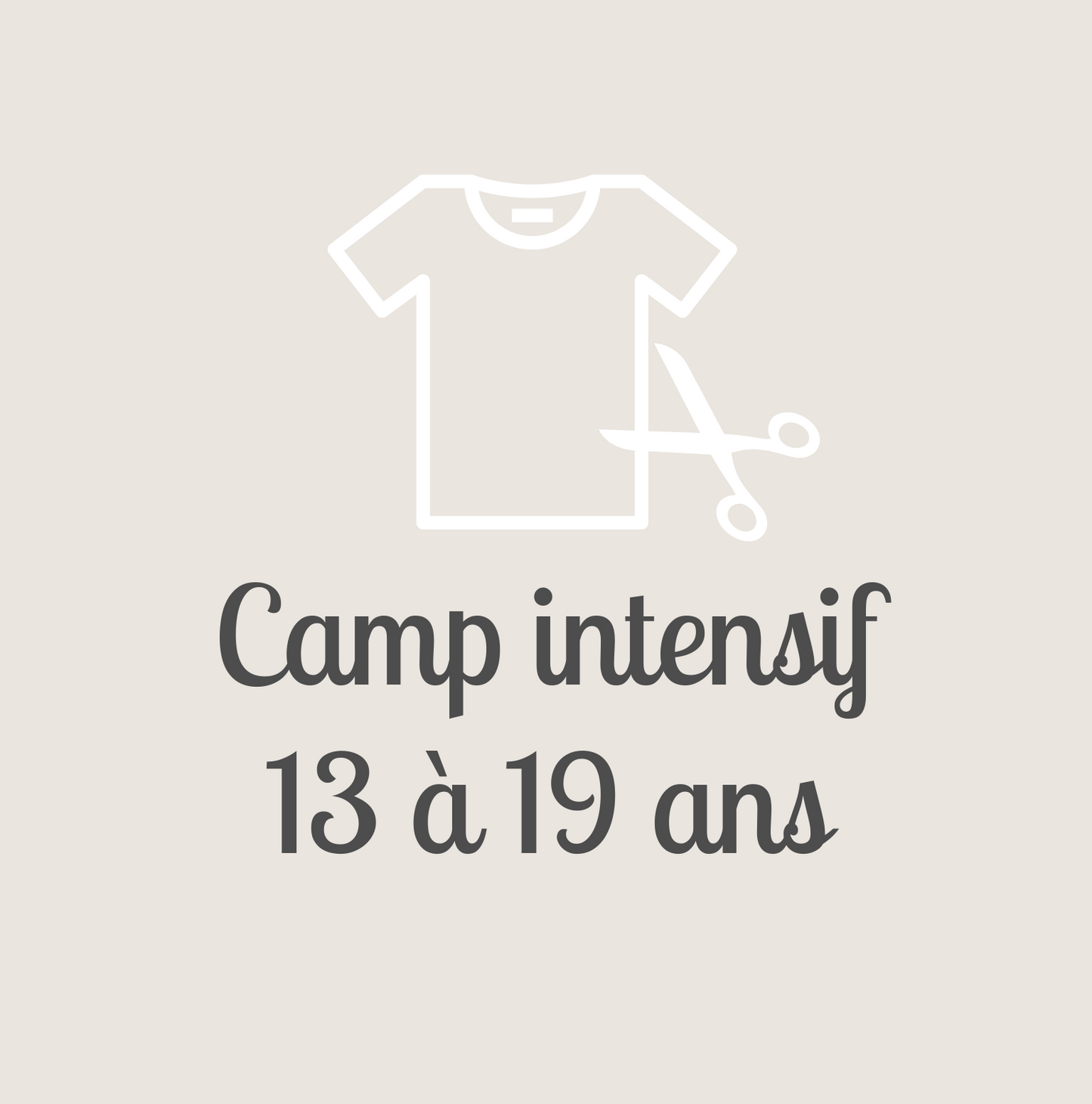 Camp Couture intensif 2024 - 13 à 19 ans